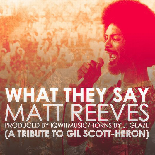 What They Say – Matt Reeves